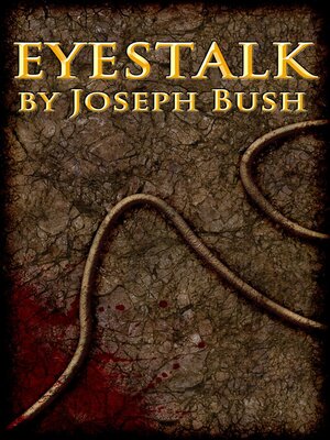 cover image of Eyestalk